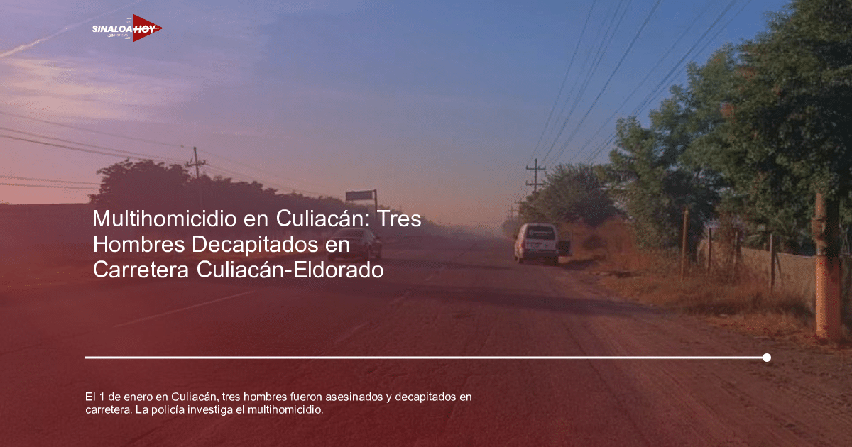 Carretera Culiacán-Eldorado con vehículos y neblina matutina