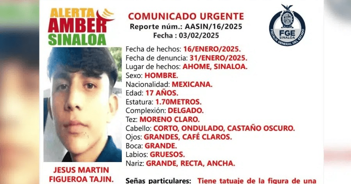 Comunicado de alerta AMBER para Jesús Martín Figueroa Tajín, adolescente desaparecido en Los Mochis.