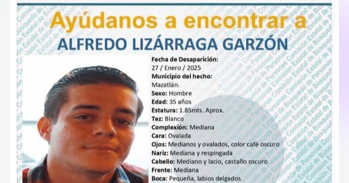 Cartel de búsqueda de Alfredo Lizárraga Garzón, desaparecido en Mazatlán
