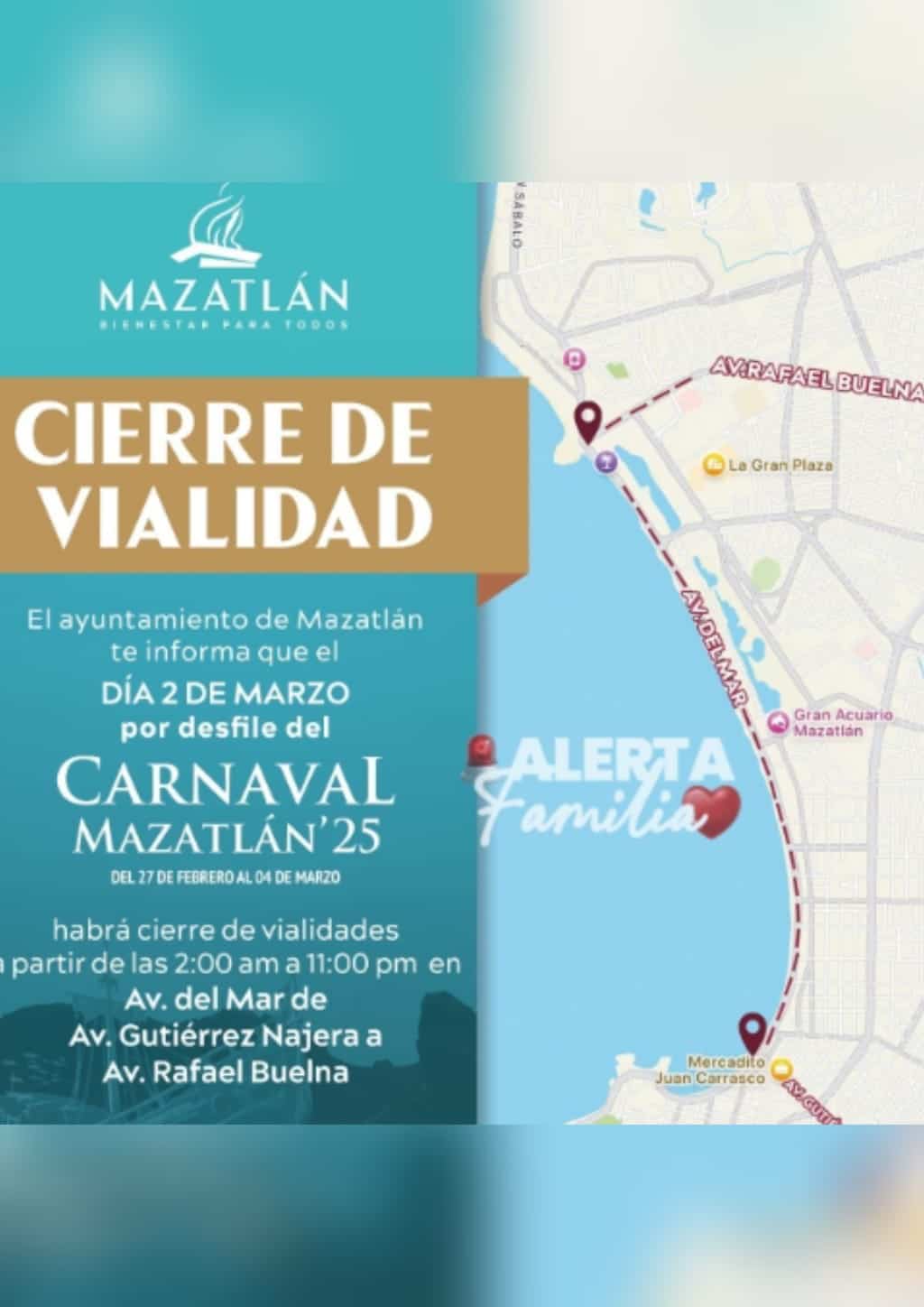 aviso de tráfico, carnaval Mazatlán, Cierre vial, Desfile, vías alternas.
