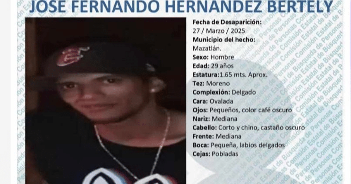 Cartel de búsqueda de José Fernando Hernández Bertely, desaparecido en Mazatlán, con detalles personales y físicos.
