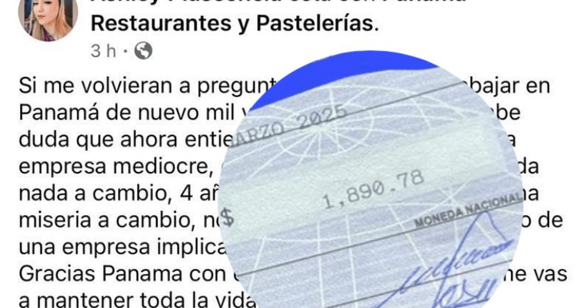 Extracto de post sobre experiencia laboral en Panamá con cheque de 1,890.78 y fecha MARZO 2025