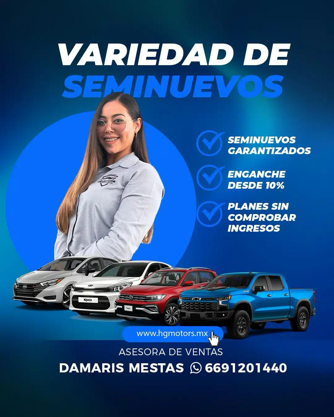 Seminuevos, Damaris, Asesor