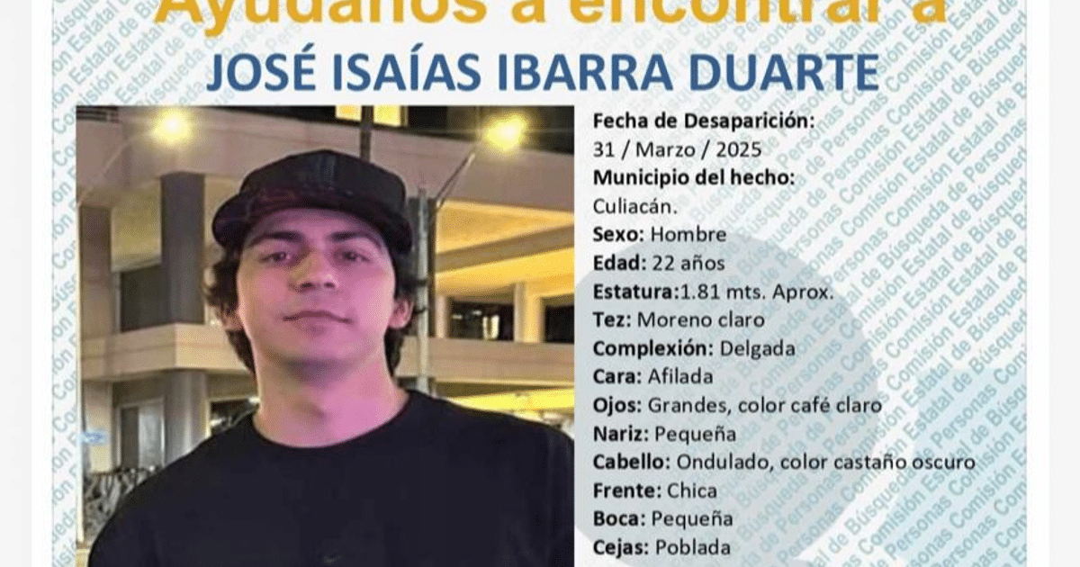 Cartel de búsqueda de José Isaias Ibarra Duarte, desaparecido en Culiacán