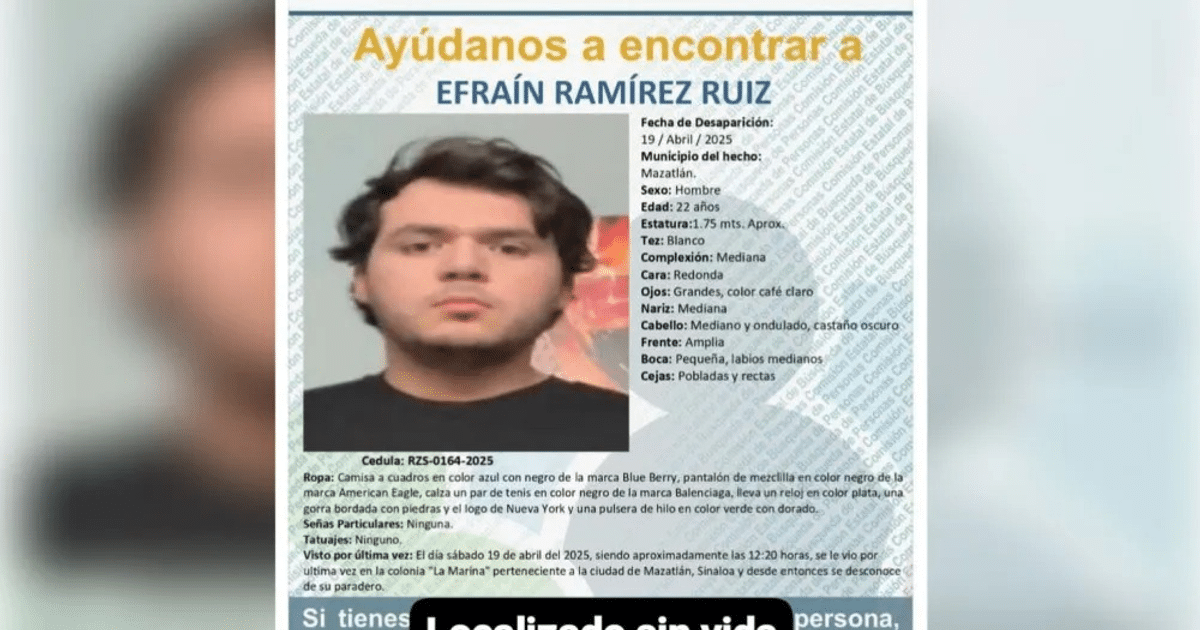 Cartel de búsqueda de Efraín Ramírez Ruiz desaparecido en Mazatlán