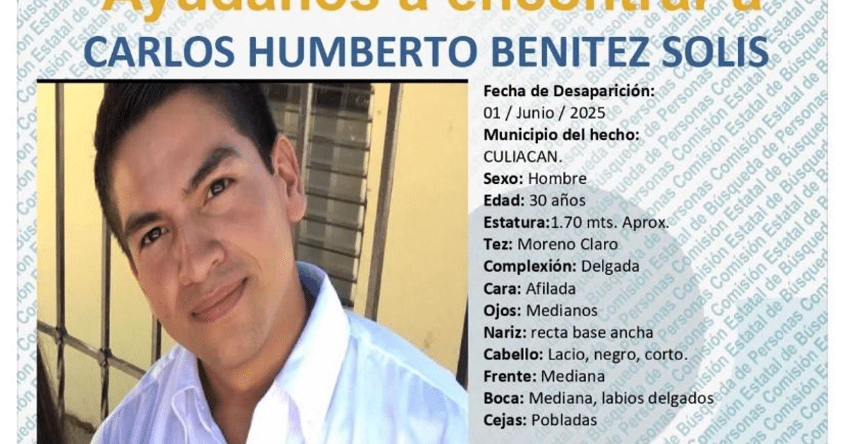Cartel de búsqueda de Carlos Humberto Benítez Solis, desaparecido en Culiacán, con detalles físicos y personales.
