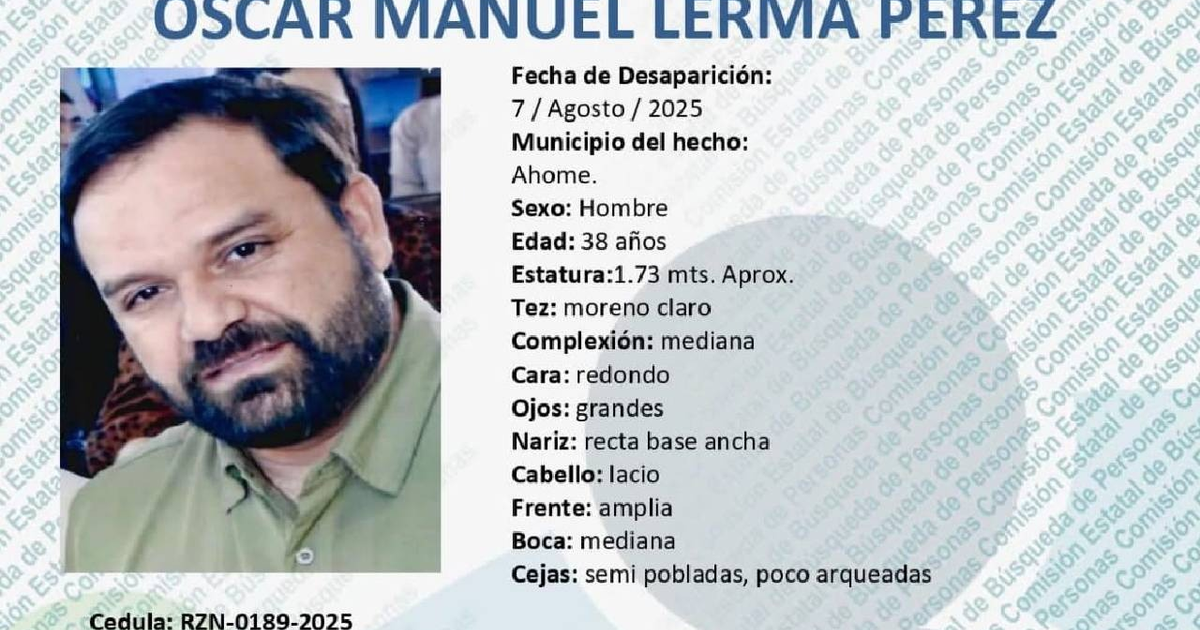 Cartel de búsqueda de Óscar Manuel Lerma Pérez, desaparecido en Ahome, Sinaloa.