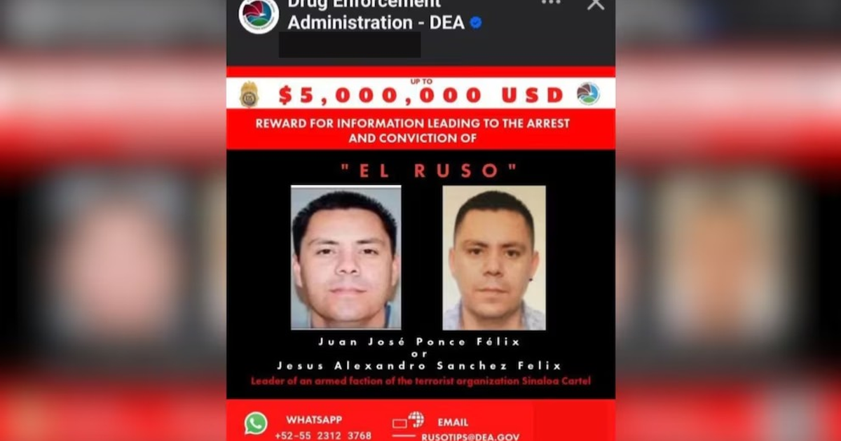 Anuncio de la DEA ofreciendo recompensa por 'El Ruso' del Cártel de Sinaloa
