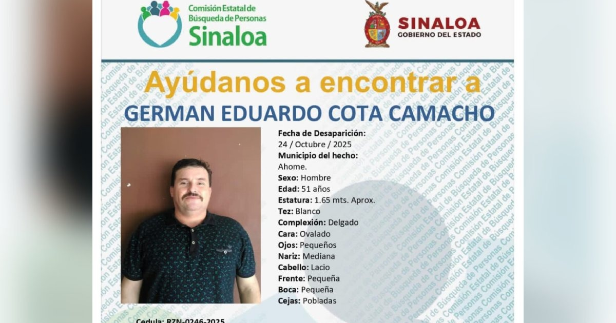 Cartel de búsqueda de Germán Eduardo Cota Camacho, desaparecido en Ahome el 24 de octubre de 2025.