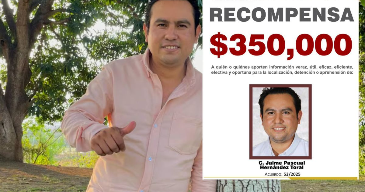 Aviso de recompensa de $350,000 por Jaime Pascual Hernández Toral con fondo de árboles