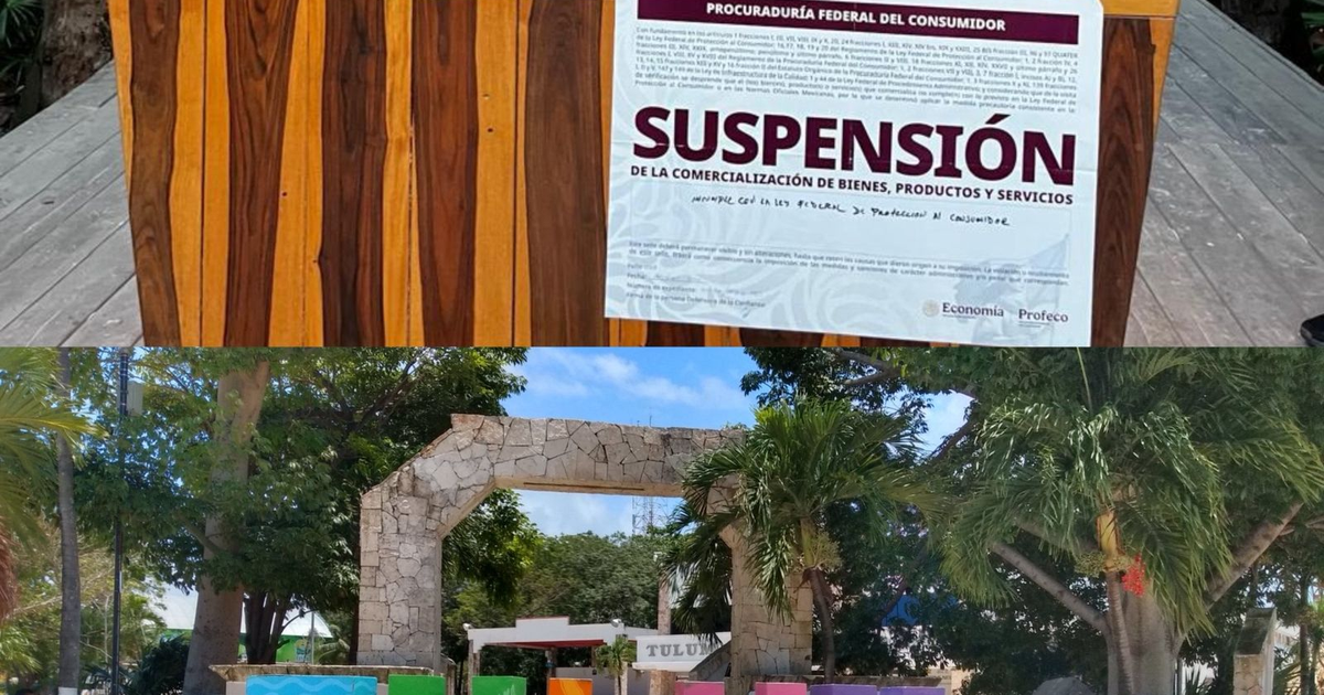 Cartel de suspensión de Profeco en Tulum sobre paisaje natural