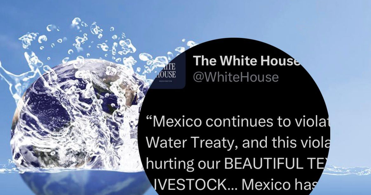 Infografía que muestra el planeta Tierra rodeado de salpicaduras de agua y un tuit de la Casa Blanca sobre el conflicto del tratado de agua entre EE.UU. y México.