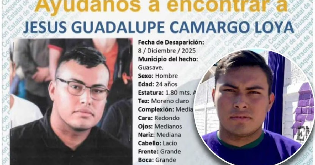 Imagen de comunicado de búsqueda de Jesús Guadalupe Camargo Loya desaparecido desde diciembre de 2025.