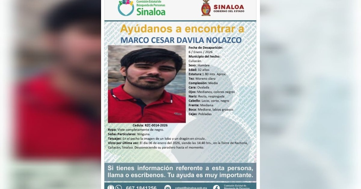Cartel de búsqueda para Marco César Dávila Nolasco, desaparecido en Culiacán, Sinaloa, el 6 de enero de 2026.