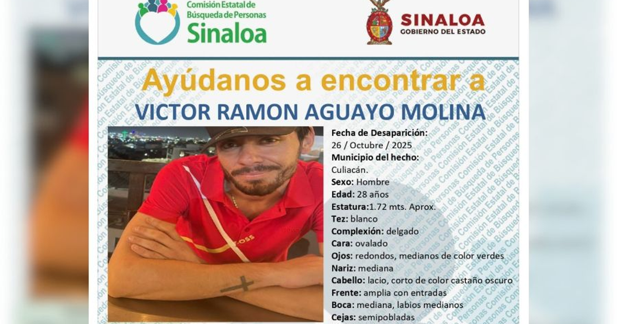 Cartel de búsqueda de Víctor Ramón Aguayo Molina con datos de desaparición en Culiacán, Sinaloa.